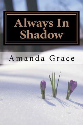Always In Shadow: Robin Hood Part 2 by Amanda Grace