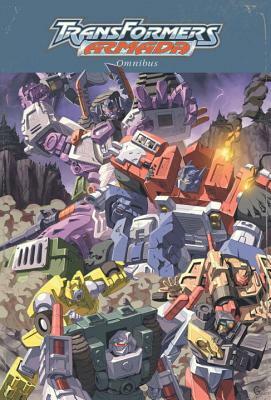 Transformers: Armada Omnibus by Simon Furman, Chris Sarracini
