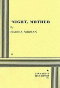 night, Mother by Marsha Norman