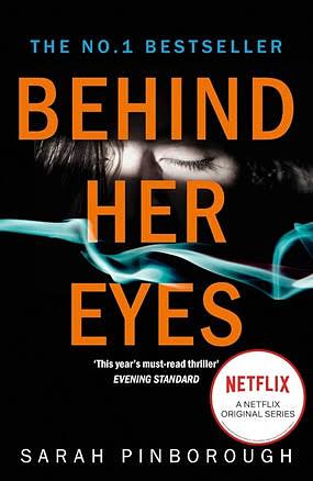 Behind Her Eyes by Sarah Pinborough