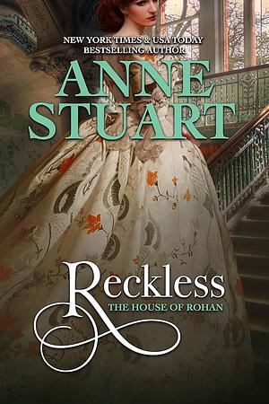 Reckless by Anne Stuart