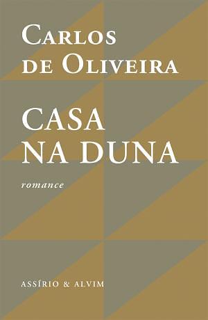 Casa na Duna by Carlos de Oliveira