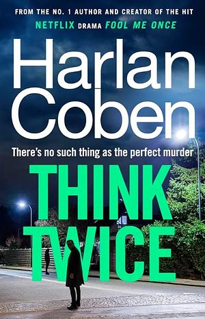 Think Twice by Harlan Coben