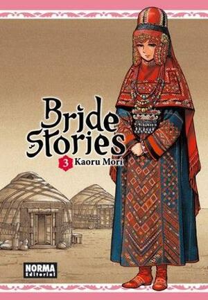Bride Stories Vol. 03 by Kaoru Mori
