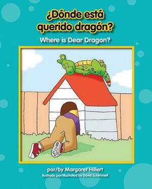 Dnde Est Querido Dragn? / Where Is Dear Dragon? by Margaret Hillert