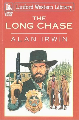 The Long Chase by Alan Irwin
