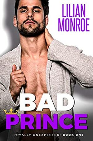 Bad Prince by Lilian Monroe