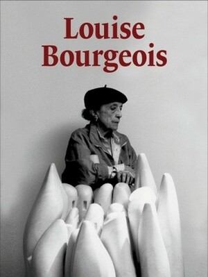 Louise Bourgeois by Frances Morris