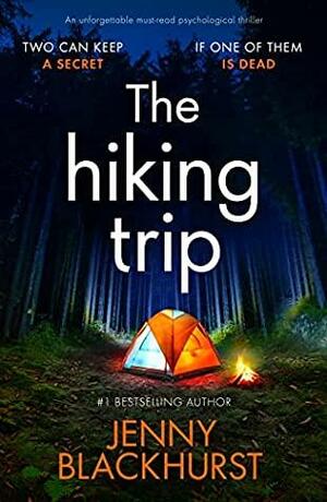 The Hiking Trip by Jenny Blackhurst