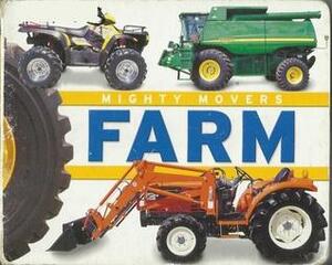 Mighty Movers: Farm by Hinkler Books