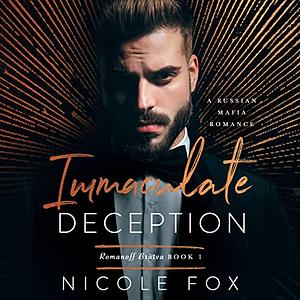 Immaculate Deception by Nicole Fox