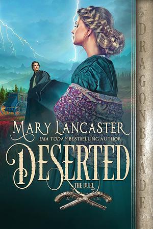 Deserted by Mary Lancaster