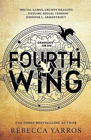 The Fourth Wing by Rebecca Yarros