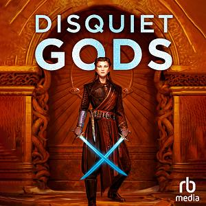 Disquiet Gods by Christopher Ruocchio