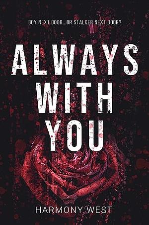 Always with You by Harmony West