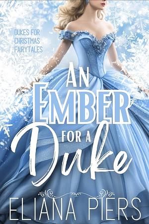 An Ember for a Duke by Eliana Piers