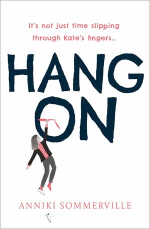 Hang On by Anniki Sommerville