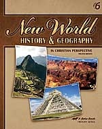 New World History and Geography: In Christian Perspective by Laurel Elizabeth Hicks, Judy Hull Moore