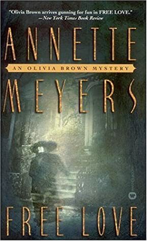 Free Love by Annette Meyers