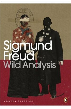 Wild Analysis by Sigmund Freud