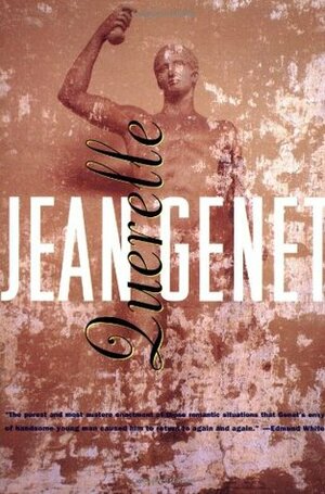 Querelle of Brest by Jean Genet, Anselm Hollo