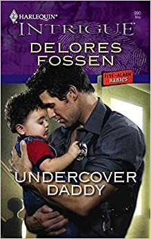 Undercover Daddy by Delores Fossen