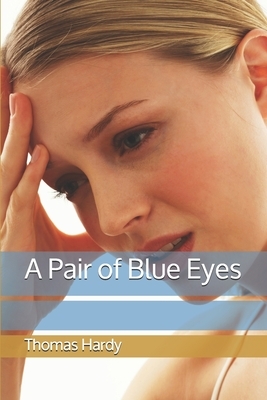 A Pair of Blue Eyes by Thomas Hardy