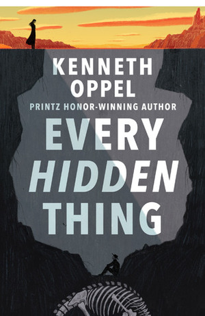 Every Hidden Thing by Kenneth Oppel