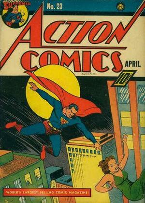 Action Comics (1938-2011) #23 by Jerry Siegel