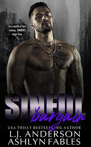 Sinful Bargain by Lark Anderson, Lark Anderson