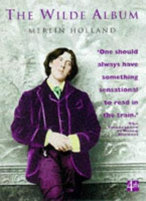 The Wilde album by Merlin Holland, Merlin Holland