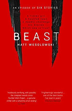 Beast by Matt Wesolowski