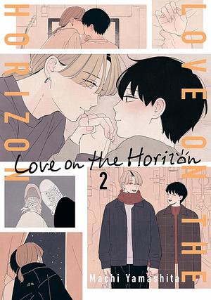 Love on the Horizon, Volume 2 by Machi Yamashita