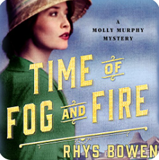 Time of Fog and Fire by Rhys Bowen