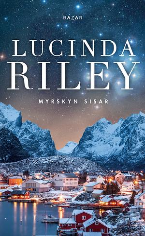 Myrskyn sisar by Lucinda Riley