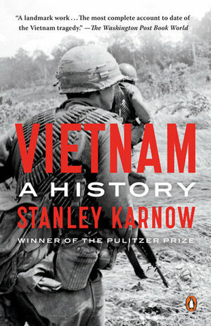 Vietnam: A History by Stanley Karnow