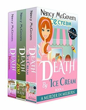 Death by Ice Cream / Death at the Zoo / Death at a Wedding by Nancy McGovern