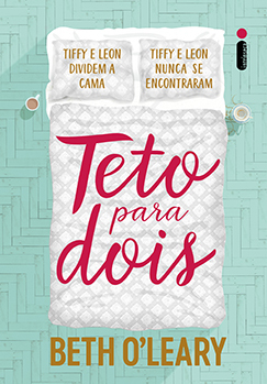 Teto para dois by Beth O'Leary