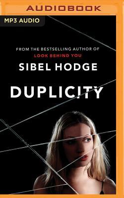 Duplicity by Sibel Hodge