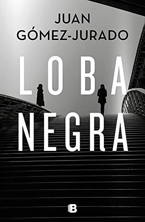 Loba negra by Juan Gómez-Jurado