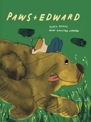 Paws and Edward by Mari Kanstad Johnsen, Espen Dekko