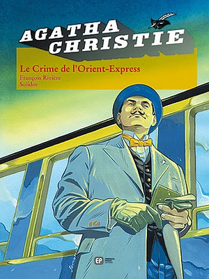 Le Crime de l'Orient Express by Agatha Christie