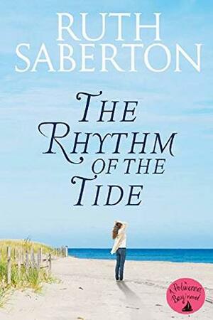 The Rhythm of the Tide by Ruth Saberton