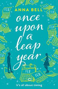 Once Upon a Leap Year by Anna Bell