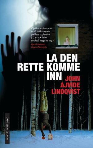 La den rette komme inn by John Ajvide Lindqvist