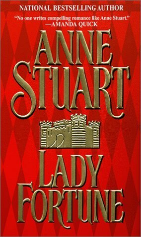 Lady Fortune by Anne Stuart