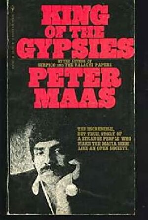 King of the Gypsies by Peter Maas