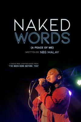 Naked Words (a Peace of Me) by Nbs Malay