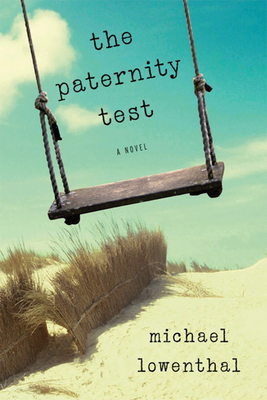 Paternity Test by Michael Lowenthal