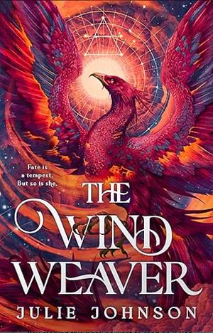 The Wind Weaver by Julie Johnson